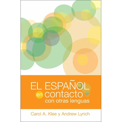 El Español En Contacto Con Otras Lenguas