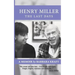 Henry Miller: The Last Days: A Memoir