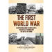 The First World War: A Captivating Guide to World War 1, The Battle of Verdun and the Battle of Somme