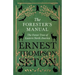 The Forester's Manual - The Forest Trees of Eastern North America
