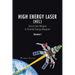 High Energy Laser (HEL): Tomorrow's Weapon in Directed Energy Weapons Volume I