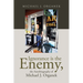 Ignorance is the Enemy, the Autobiography of Michael J. Organek