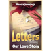 Letters Telling Our Love Story