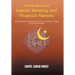 Critical Issues on Islamic Banking and Financial Markets: Islamic Economics, Banking and Finance, Investments, Takaful and Financial Planning
