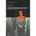 Hitler's Personal Security: Protecting the Fuhrer 1921-1945