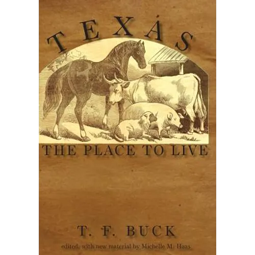 Texas: The Place to Live