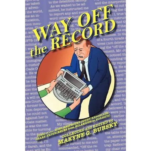 Way Off the Record
