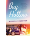 Bug Hollow