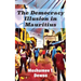 The Democracy Illusion in Mauritius
