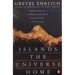 Islands, the Universe, Home