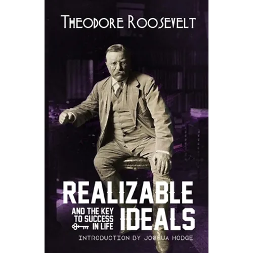 Realizable Ideals and The Key to Success in Life