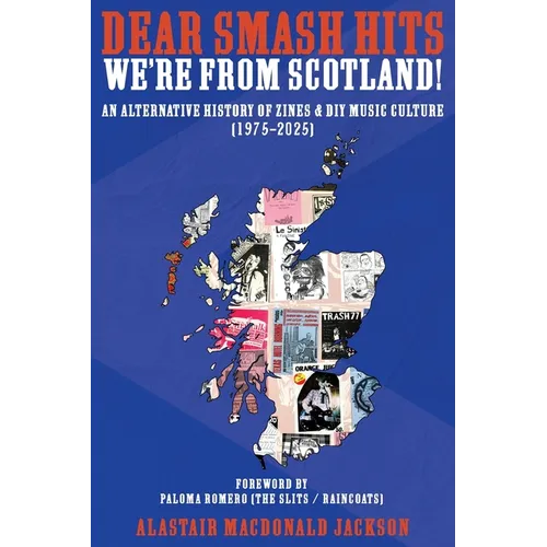Dear Smash Hits, We're From Scotland!