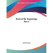 Book of the Beginnings Part 1