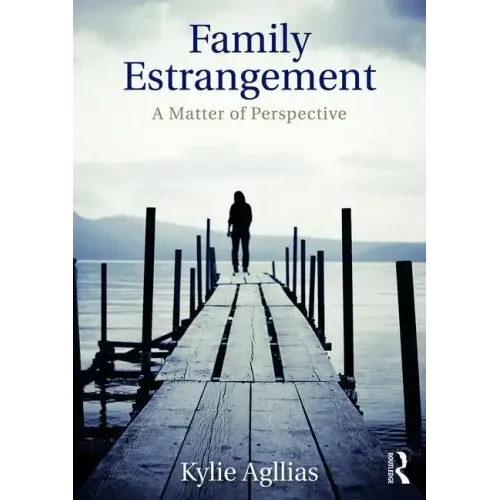 Family Estrangement: A matter of perspective