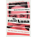 My Friend Anna: The True Story of a Fake Heiress