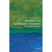American Women's History: A Very Short Introduction