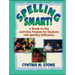 Spelling Smart!: A Ready-To-Use Activities Program for Students with Spelling Difficulties