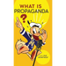 What is Propaganda?