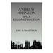 Andrew Johnson & Reconstruction