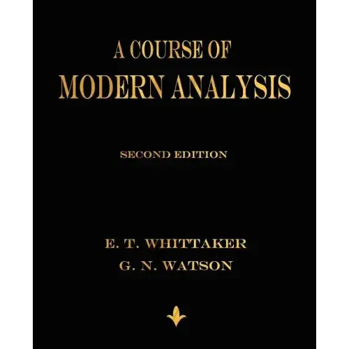 A Course of Modern Analysis