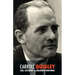 Carroll Quigley: Life, Lectures and Collected Writings