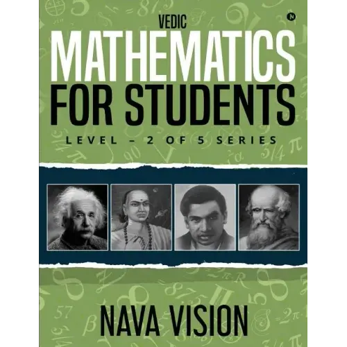 Vedic Mathematics for Students: Level - 2 of 5 Series
