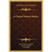A Clinical Materia Medica