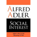 Social Interest: Adler's Key to the Meaning of Life