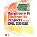 Raspberry Pi Electronics Projects for the Evil Genius