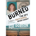 Burned: The Spy South Africa Never Caught