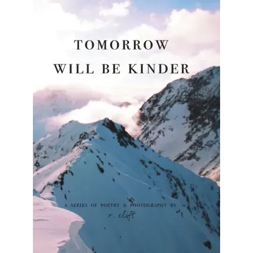 tomorrow will be kinder