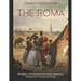 The Roma: The History of the Romani People and the Controversial Persecutions of Them across Europe