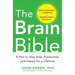 The Brain Bible: How to Stay Vital, Productive, and Happy for a Lifetime