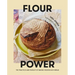 Flour Power: The Practice and Pursuit of Baking Sourdough Bread