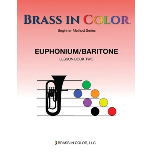 Brass in Color: Euphonium/Baritone Book 2