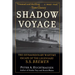 Shadow Voyage: The Extraordinary Wartime Escape of the Legendary SS Bremen