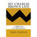 My Charlie Brown Life: A Spiritual Autobiography