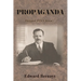 Propaganda: Original 1928 Edition