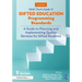 NAGC Pre-K-Grade 12 Gifted Education Programming Standards: A Guide to Planning and Implementing Quality Services for Gifted Students