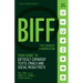 BIFF for CoParent Communication: Your Guide to Difficult Texts, Emails, and Social Media Posts