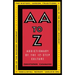 AA to Z: Addictionary to the 12-Step Culture