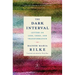 The Dark Interval: Letters on Loss, Grief, and Transformation
