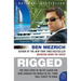 Rigged: The True Story of an Ivy League Kid Who Changed the World of Oil, from Wall Street to Dubai