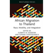 African Migration to Thailand: Race, Mobility, and Integration