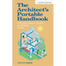 The Architect's Portable Handbook: First-Step Rules of Thumb for Building Design 4/E