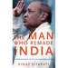 Man Who Remade India: A Biography of P.V. Narasimha Rao
