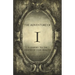 The Adventure of I: A Journey to the Centre of Your Reality