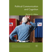 Political Communication and Cognition
