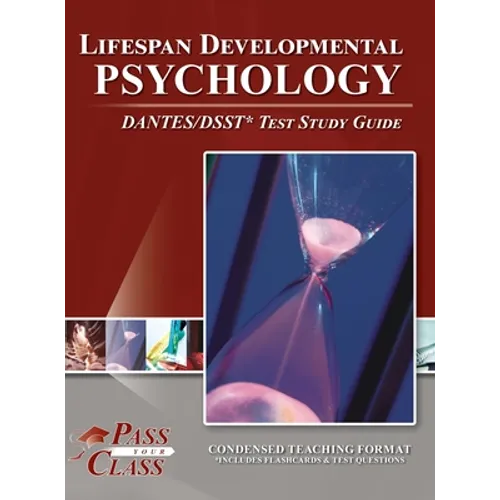 Lifespan Developmental Psychology DANTES/DSST Test Study Guide
