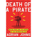 Death of a Pirate: British Radio and the Making of the Information Age